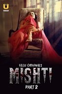 Mishti Season 1 Part 2 (2024)