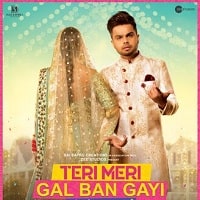 Teri Meri Gal Ban Gayi (2022)