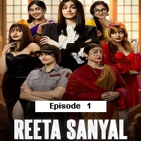 Reeta Sanyal (2024 Ep 01)