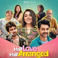 Half Love Half Arranged (2024)