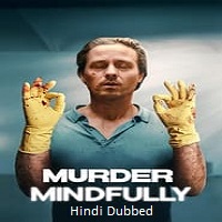 Murder Mindfully (2024)